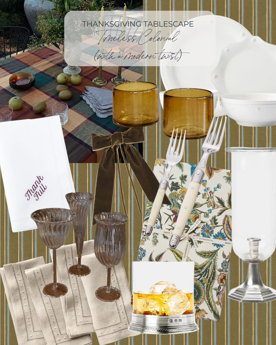Thanksgiving tablescape with a colonial-inspired design updated with modern touches. Features a rich plaid tablecloth, amber glassware, crisp white dinnerware, embroidered ‘Thank Full’ napkins, velvet bows, brass leaf napkin rings, and a floral tablecloth layered for warmth and color. Silver accents and ribbed stemware complete the timeless yet lively look.