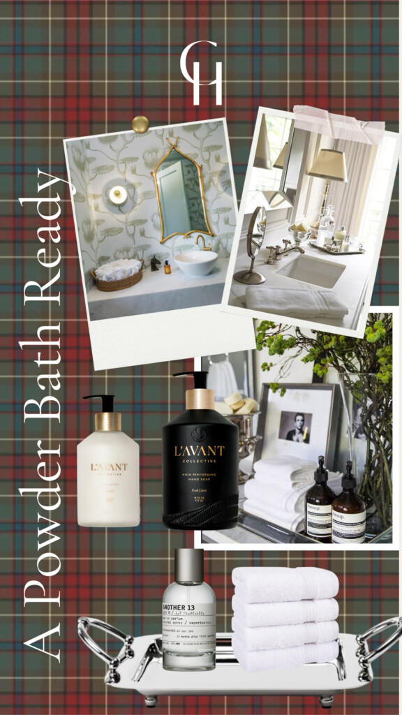 A collage mood board featuring a “powder bath ready” theme with layered neutral floral wallpaper in the background, showcasing a styled bathroom with green botanical wallpaper, a gold arched mirror, rolled white washcloths in a woven basket, and L’Avant Collective hand soap and lotion bottles. Additional images include a tray with Aesop soaps and stacked towels, Le Labo Another 13 perfume, folded white washcloths, and a polished silver tray. The layout feels elegant, hotel-inspired, and holiday-ready.